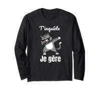 T'inquiète Je Gère Humour Sarcasme Drôle Chat Dab Mignon Manche Longue