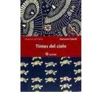 Tintes Del Cielo - Natsume Soseki Natsume Soseki (Auteur)