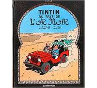 Les Aventures De Tintin. Au Pays De L'or Noir