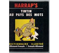 Tintin au pays des mots - Dictionnaire illustré allemand - français / français - allemand