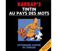 Tintin au pays des mots : Dictionnaire illustré de l'anglais