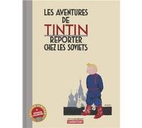 Tintin au pays des Soviets – Édition noir et blanc colorisée (édition luxe) – Casterman