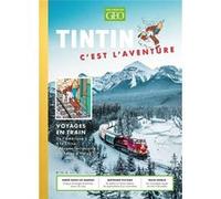 Tintin C'est L'aventure N°14 - Le Train