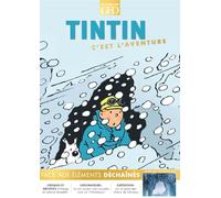 Tintin c'est l'aventure n°22 - Face aux élèments déchaînés: Face aux éléments
