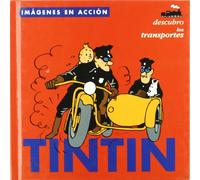 Tintin: Descubro los transportes/ Discovering Transportation