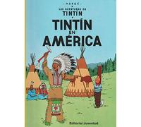 Tintin en America (en espagnol). Las aventuras deTintin