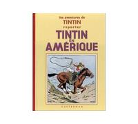 Hergé – Les Aventures de Tintin – Tintin en Amérique – Édition fac-similé N&B – Casterman