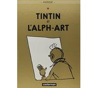 Tintin et l'Alph-art (Les Aventures De Tintin) by Herge(2004-01-09)