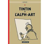 Hergé – Tintin et l'Alph‑Art – Tome 24 – Petit format, cartonné