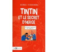 Tintin Et Le Secret D'hergé