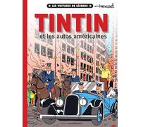 Tintin et les autos Américaines #2: Les voitures de légende