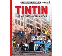 Tintin et les autos Américaines #2 Les voitures de légende - Hergé - Hachette Comics - cartonné - Bande dessinée