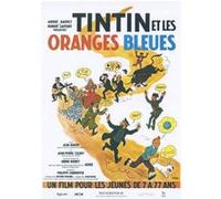 Tintin et les Oranges Bleues - affiche de cinéma originale (ressortie) - 40x60 cm roulée G
