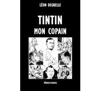 Tintin, mon copain
