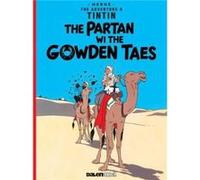 Tintin The Partan Wi the Gowden Scots by Herge Inconnu (Auteur)