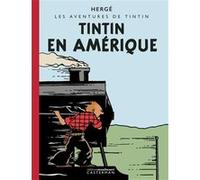 Tintin - Tintin en Amérique Édition Petit Vingtième colorisée - Hergé - Casterman - cartonné - Bande dessinée