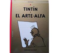Tintín y el Arte-Alfa (cartoné)
