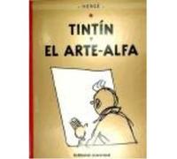 Tintin Y El Arte Alfa - Hergé (1907-1983) Hergé 1907 - 1983 (Auteur)