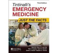 Tintinallis Emergency Medicine Just the Facts Third Edition by O. John Ma Paperback Book David M Cline, O John Ma (Auteur)