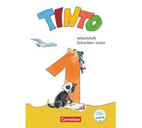 Tinto 1 1. Schuljahr - Arbeitsheft Schreiben/Lesen: Mit Buchstabenhaus