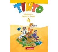Tinto 2-4 - Sprachlesebuch 3-4. 4. Schuljahr. Basisbuch Sprache Und Lesen