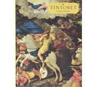 Tintoret - Naissance D'un Guide