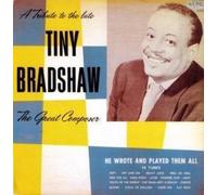 TINY BRADSHAW - A TRIBUTE TO THE LATE TINY BRADSHAW THE GREAT COMPOSER LP (VINYL ALBUM) EUROPEAN KING 0