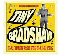 Bradshaw,Tiny - Jumpin Beat for The Hip Kids-1949-1955 [Import]