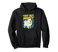 Tiny But Mighty Dog Lover - Propriétaire pour Animal de Compagnie Sweat à Capuche
