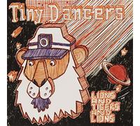 Tiny Dancers - Lions & Tigers.EP [Import]