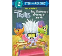 Tiny Diamond's First Day Of School (Dreamworks Trolls)