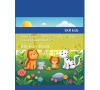 Tiny Explorers: ABC123 Colors & Shapes Activity Fun for Kids2-5: Big Fun Book