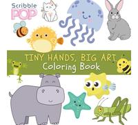 Tiny Hands, Big Art! Coloring Book