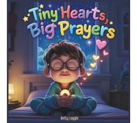 Tiny Hearts, Big Prayers