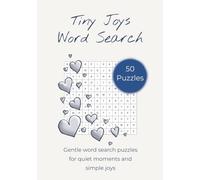 Tiny Joys Word Search Book: Relaxing Word Search Puzzles Inspired by Nature and Everyday Joys