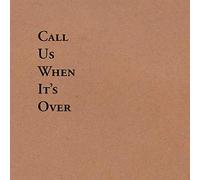 Tiny Legs Tim - Call Us When It's Over [Import]