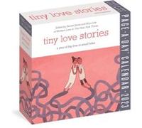 Tiny Love Stories PageADay Calendar 2023 by Workman Calendars Workman Calendars (Auteur)