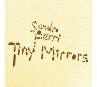 Tiny Mirrors [Import allemand]