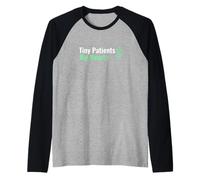 Tiny Patients Big Hearts Infirmière Post-Partum Manche Raglan