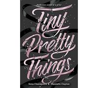 Tiny Pretty Things by Charaipotra, Sona [Paperback] NEUF
