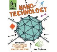 Tiny Science Nanotechnology by Anna Claybourne Anna Claybourne (Auteur)