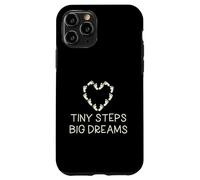 Tiny Steps Big Dreams Vêtement de Famille pour Enfant Motif cœur Coque pour iPhone 11 Pro