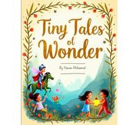 Tiny Tales of Wonder: For children