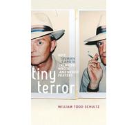 Tiny Terror: Why Truman Capote (Almost) Wrote Answered Prayers