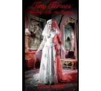 Tiny Terrors: Wedding Bells Are Ringing