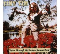 Tiny Tim - Resurrection/Tiptoe Through The Tullips