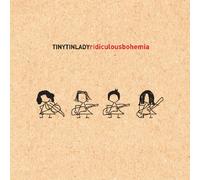 Tiny Tin Lady - Ridiculous Bohemia [Import]
