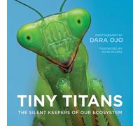 Tiny Titans: The Silent Keepers of Our Ecosystem