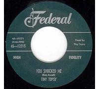 TINY TOPSY Miss You So/You Shocked Me (Federal)