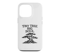 Tiny Tree Big Soul Jardinage de cultivateur de bonsaï drôle Coque pour iPhone 13 Pro
